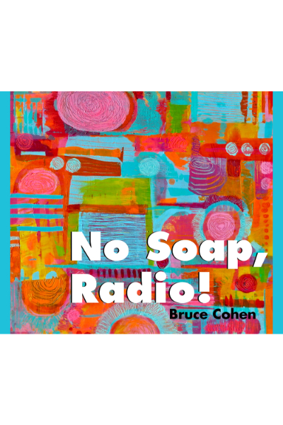No Soap, Radio! book cover