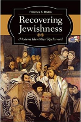 Recovering Jewishness: Modern Identities Reclaimed book cover