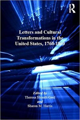 Letters and Cultural Transformations in the United States, 1760-1860 book cover